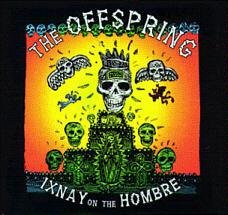 Cover: The Offspring - Ixnay On The Hombre